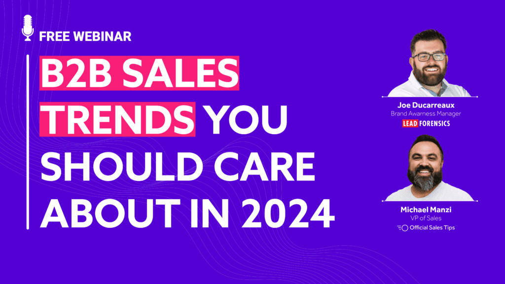 B2B Sales Trends You Should Care About In 2024 image